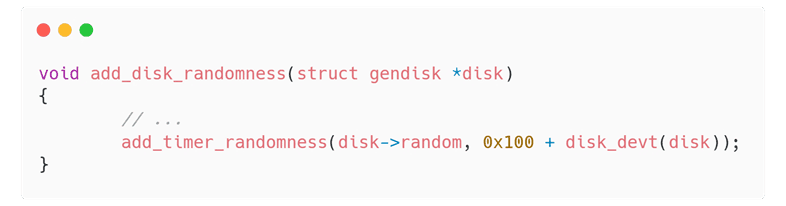 사진5. add_disk_randomness() 함수 (‘random.c’ from Linux Kernel)
